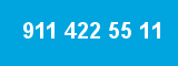911 422 55 11